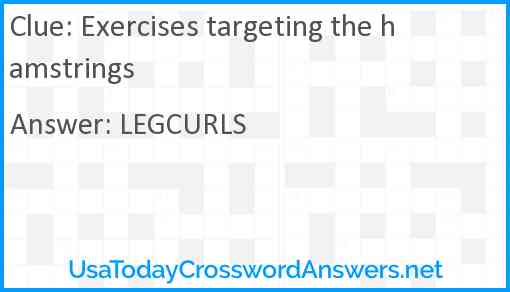 Exercises targeting the hamstrings Answer