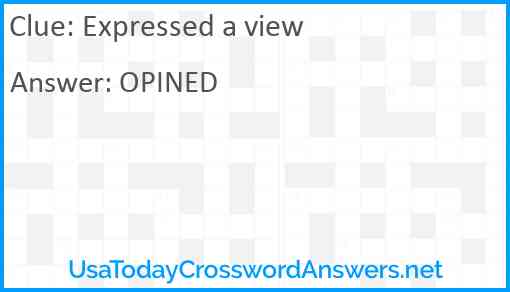 Expressed a view Answer