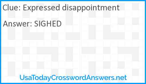 Expressed disappointment Answer