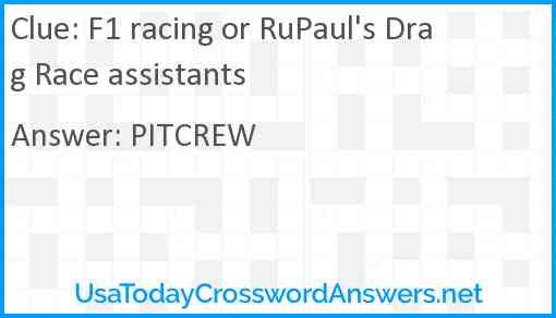 F1 racing or RuPaul's Drag Race assistants Answer