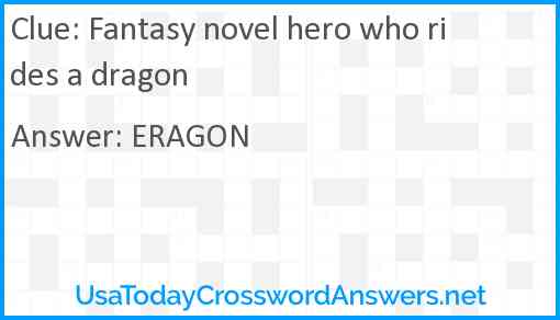Fantasy novel hero who rides a dragon Answer