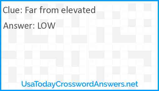 Far from elevated Answer