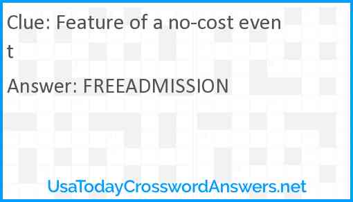 Feature of a no-cost event Answer