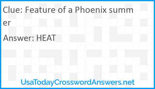 Feature of a Phoenix summer Answer