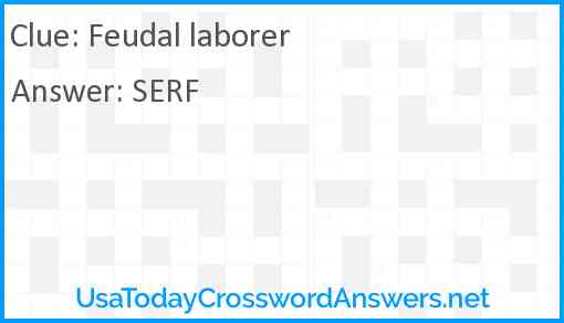 Feudal laborer Answer