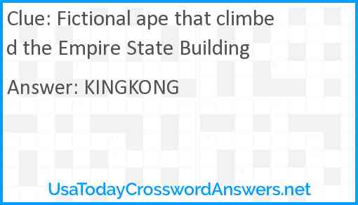 Fictional ape that climbed the Empire State Building Answer