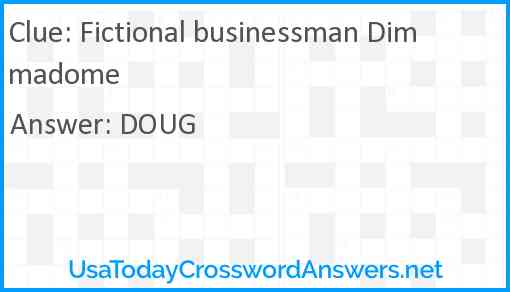 Fictional businessman Dimmadome Answer