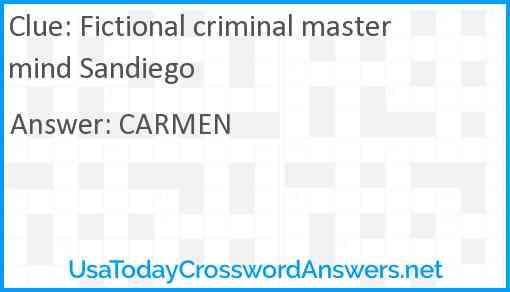 Fictional criminal mastermind Sandiego Answer