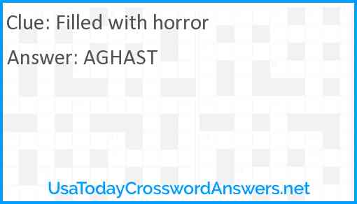 Filled with horror Answer