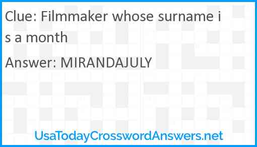 Filmmaker whose surname is a month Answer