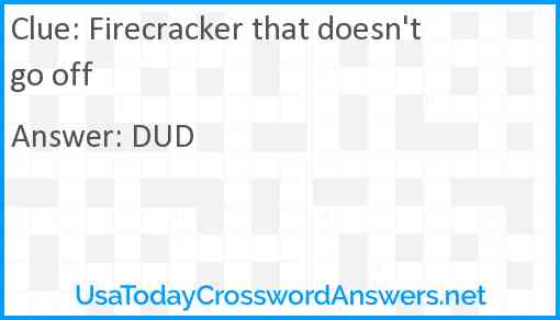 Firecracker that doesn't go off Answer