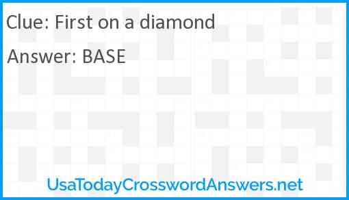 First on a diamond Answer