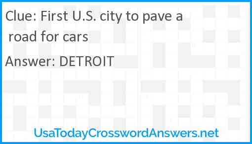 First U.S. city to pave a road for cars Answer