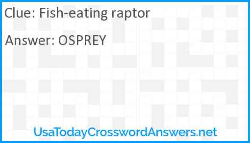 Fish-eating raptor Answer