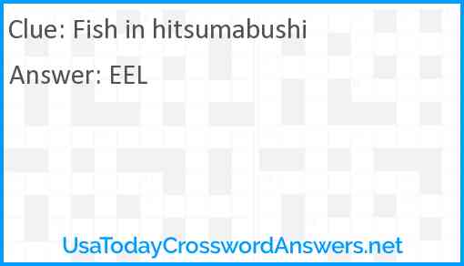Fish in hitsumabushi Answer