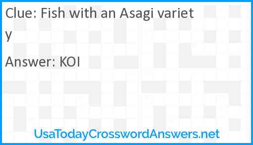 Fish with an Asagi variety Answer