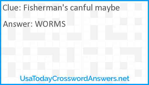 Fisherman's canful maybe Answer