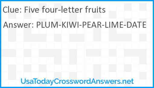 Five four-letter fruits Answer