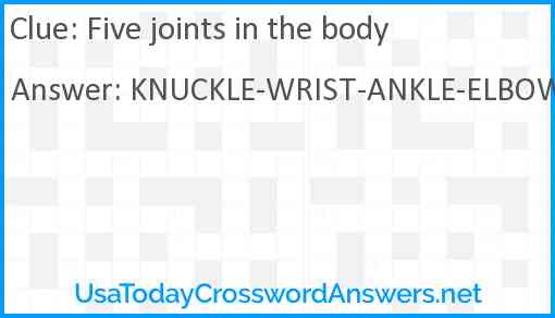 Five joints in the body Answer