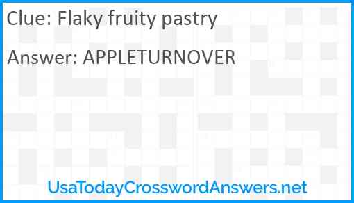 Flaky fruity pastry Answer