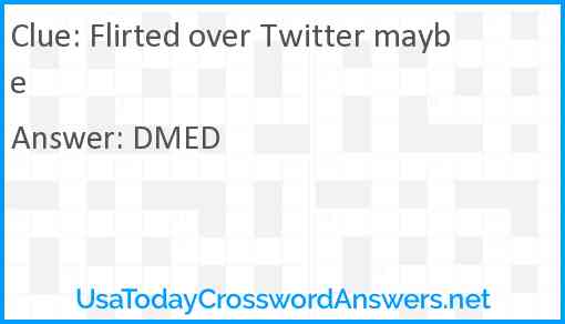 Flirted over Twitter maybe Answer