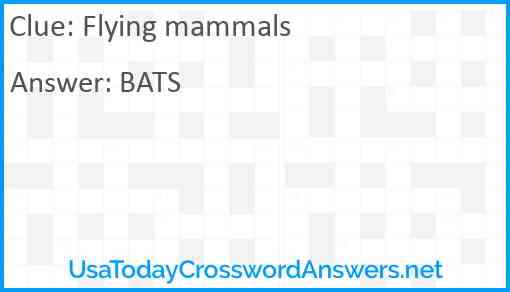 Flying mammals Answer