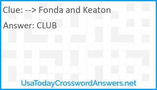 --> Fonda and Keaton Answer