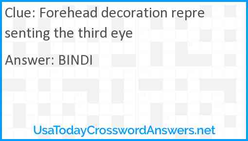 Forehead decoration representing the third eye Answer