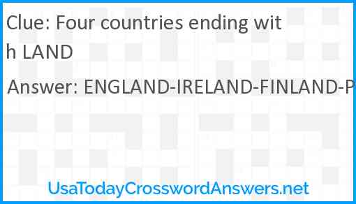 Four countries ending with LAND Answer