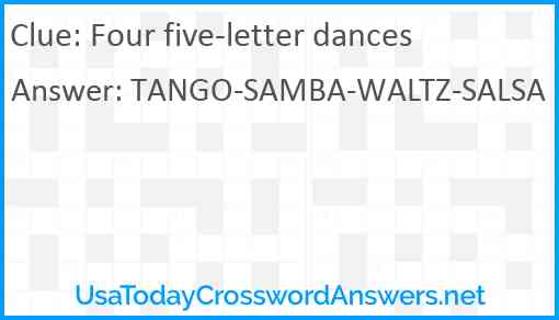 Four five-letter dances Answer