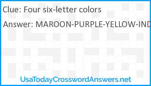 Four six-letter colors Answer