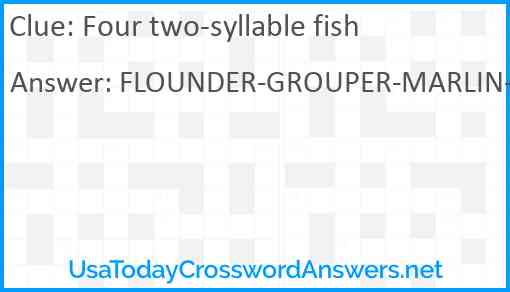 Four two-syllable fish Answer
