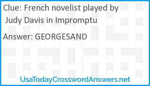 French novelist played by Judy Davis in Impromptu Answer