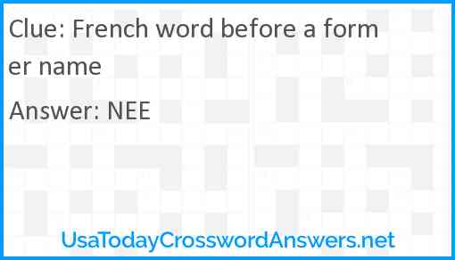 French word before a former name Answer