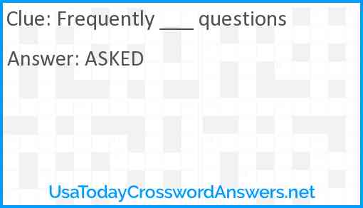 Frequently ___ questions Answer