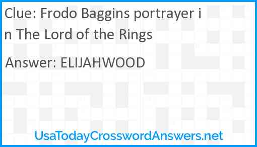 Frodo Baggins portrayer in The Lord of the Rings Answer