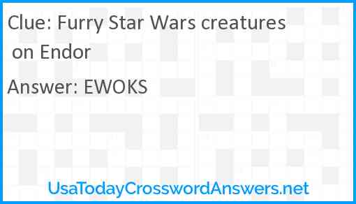 Furry Star Wars creatures on Endor Answer