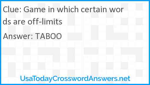 Game in which certain words are off-limits Answer