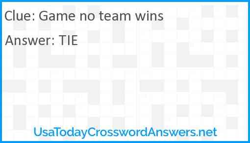 Game no team wins Answer