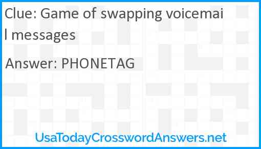 Game of swapping voicemail messages Answer