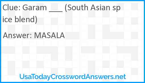 Garam ___ (South Asian spice blend) Answer