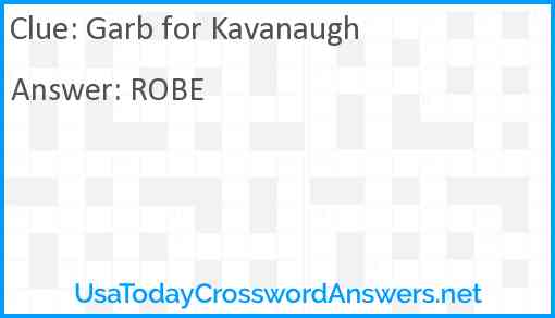 Garb for Kavanaugh Answer