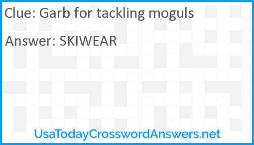 Garb for tackling moguls Answer