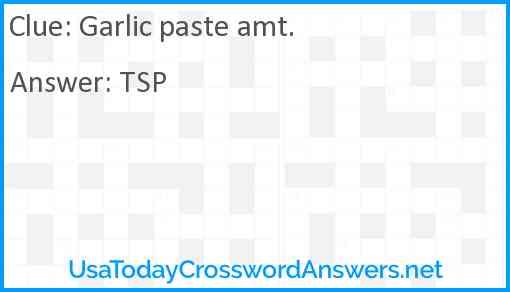 Garlic paste amt. Answer