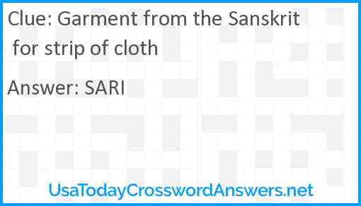 Garment from the Sanskrit for strip of cloth Answer