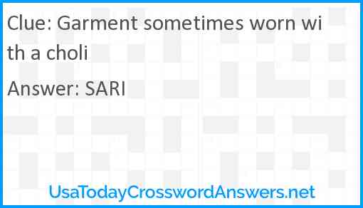 Garment sometimes worn with a choli Answer