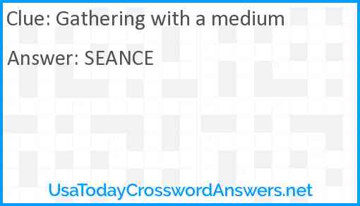 Gathering with a medium Answer