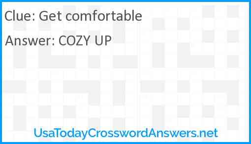 Get comfortable Answer