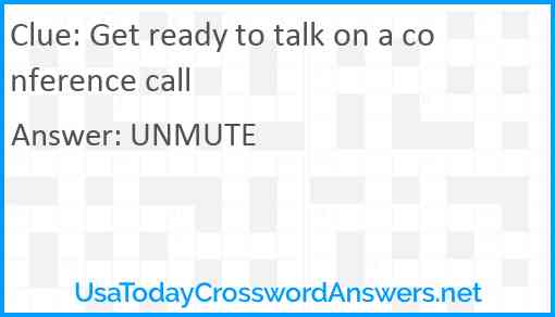 Get ready to talk on a conference call Answer