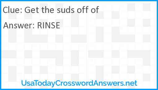 Get the suds off of Answer